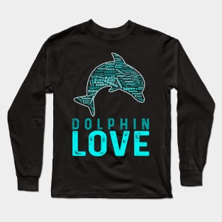 Dolphin Love Text Long Sleeve T-Shirt